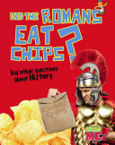 Did the Romans Eat Chips?