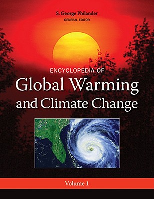 Encyclopedia of Global Warming and Climate Change