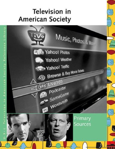 Television in American Society (UXL Television in American Society Reference Library)