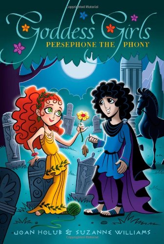 Persephone the Phony (Goddess Girls)