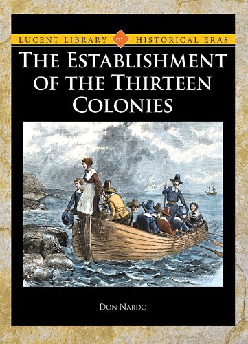 The Establishment of the Thirteen Colonies