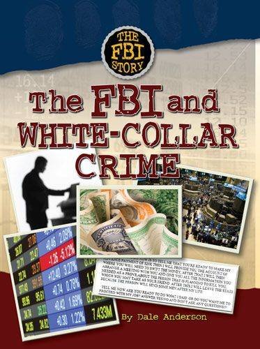 FBI & WHITE COLLAR CRIME