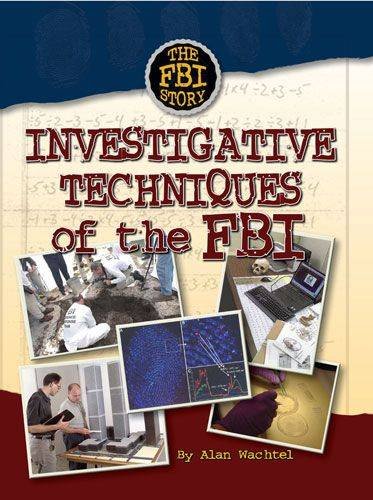 Investigative Techniques of the FBI