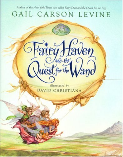 Fairy Haven and the Quest for the Wand