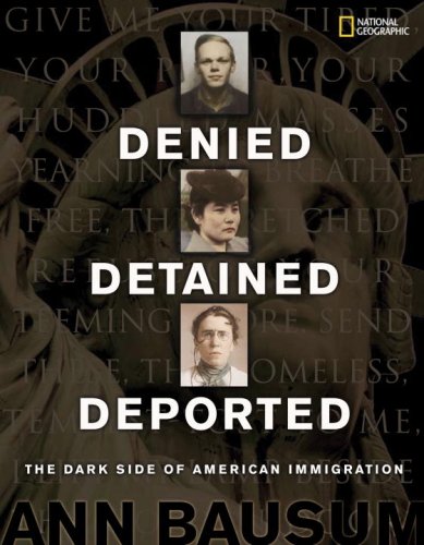 DENIED DETAINED DEPORTED