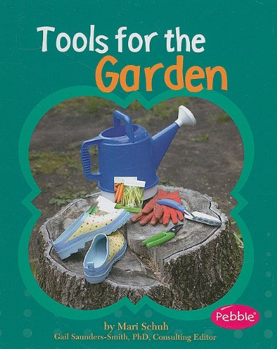 TOOLS FOR THE GARDEN