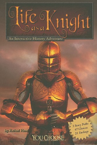 Life as a Knight