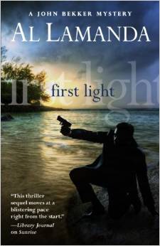 First Light: A John Bekker Mystery