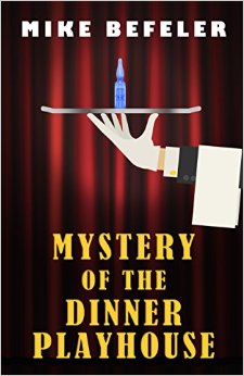 Mystery of the Dinner Playhouse