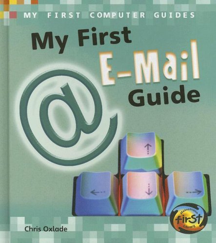 My First E-Mail Guide