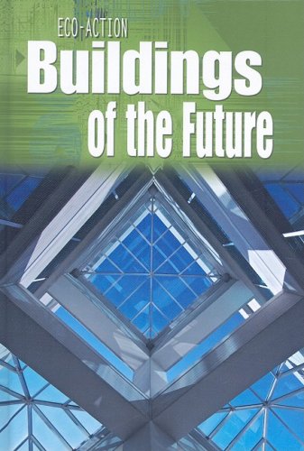 Buildings of the Future