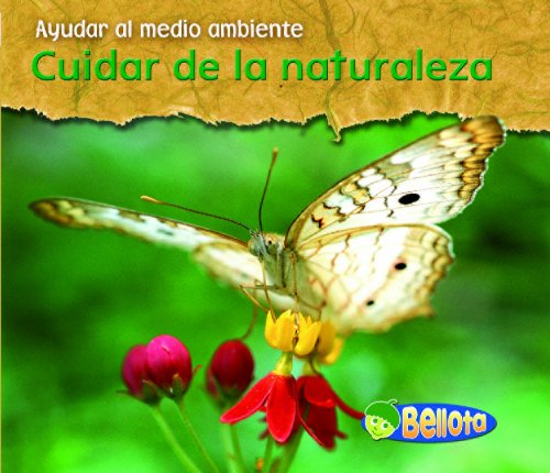 Cuidar de la naturaleza