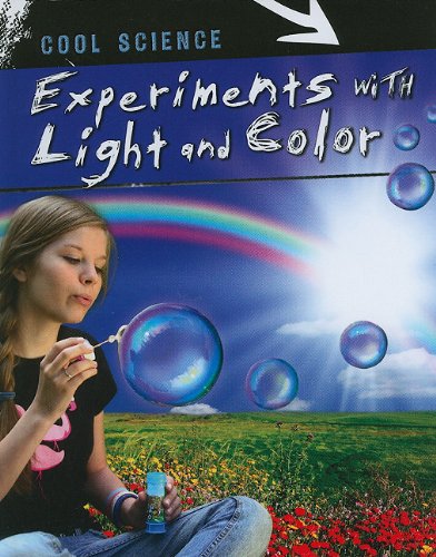 EXPERIMENTS W/LIGHT & COLOR