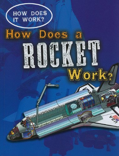 HOW DOES A ROCKET WORK