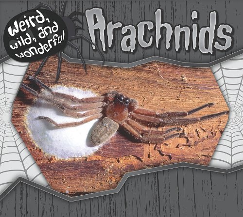 ARACHNIDS