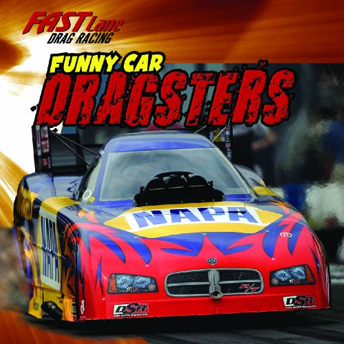 Funny Car Dragsters Pro Stock Dragsters Pro Stock Motorcycle Dragsters Top Fuel Dragsters