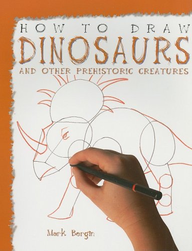 Dinosaurs and Other Prehistoric Creatures (How to Draw)