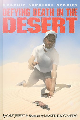 DEFYING DEATH IN DESERT