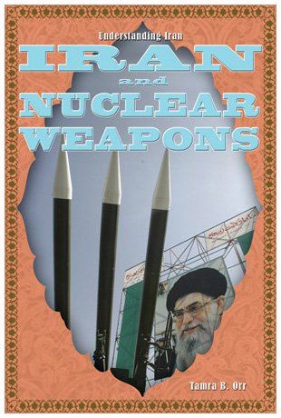 IRAN & NUCLEAR WEAPONS