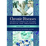 Chronic Diseases: An Encyclopedia of Causes, Effects, and Treatments