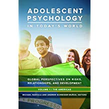 Adolescent Psychology in Today's World: Global Perspectives on Risk, Relationships, and Development