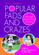 Popular Fads and Crazes Through American History