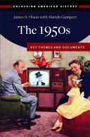 The 1950s: Key Themes and Documents