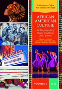 African American Culture: An Encyclopedia of People, Traditions, and Customs