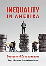 Inequality in America: Causes and Consequences
