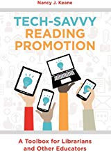 Tech-Savvy Reading Promotion: A Toolbox for Librarians and Other Educators