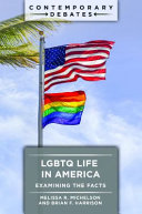 LGBTQ Life in America: Examining the Facts