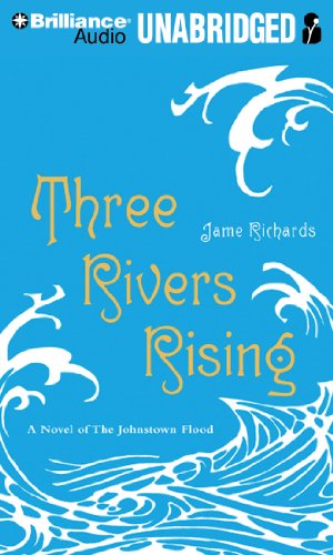 Three Rivers Rising