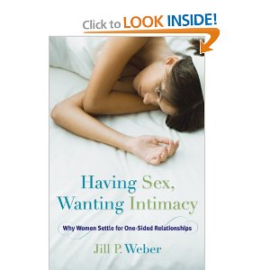 Having Sex, Wanting Intimacy: Why Women Settle for One-Sided Relationships