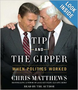 Tip and the Gipper: When Politics Worked