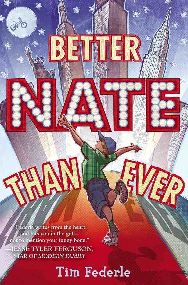 Better Nate Than Ever