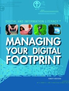 Managing Your Digital Footprint Creating Content