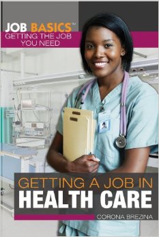Getting a Job in Health Care