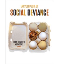 Encyclopedia of Social Deviance