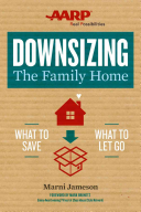 Downsizing the Family Home: What To Save, What To Let Go