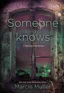 Someone Always Knows: A Sharon McCone Mystery