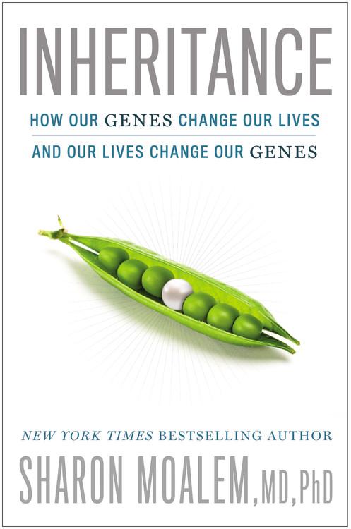 Inheritance: How Our Genes Change Our Lives—and Our Lives Change Our Genes
