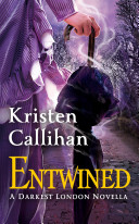 Entwined: A Darkest London Novella