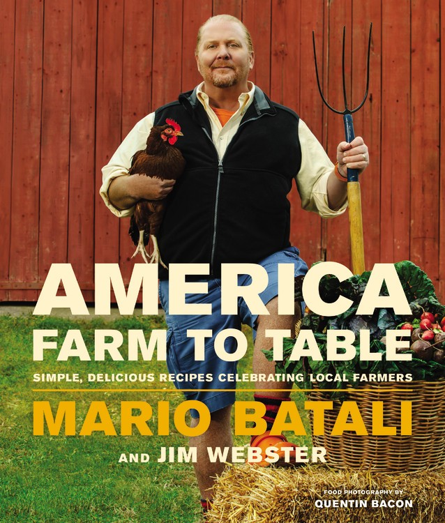 America —Farm to Table: Simple, Delicious Recipes Celebrating Local Farmers