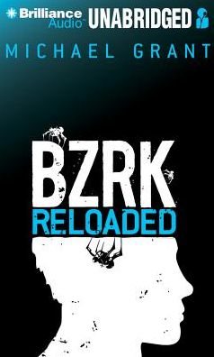 BZRK Reloaded: BZRK, Book 2