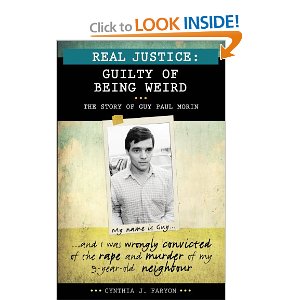 Guilty of Being Weird: The Story of Guy Paul Morin