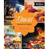 Diwali: Festival of Lights