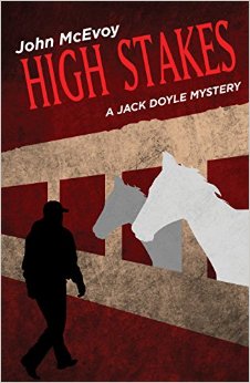 High Stakes: A Jack Doyle Mystery