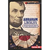 Abraham Lincoln's Presidency