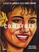 Comptoir Libanais: A Feast of Lebanese-Style Home Cooking