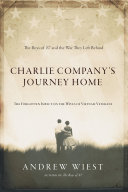 Charlie Company's Journey Home: The Boys of